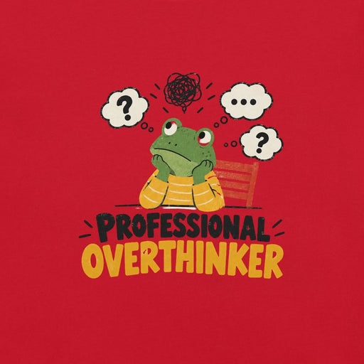 Professional Overthinker T-Shirt - Funny Frog Mental Health Graphic Tee