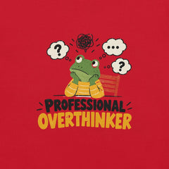 Professional Overthinker T-Shirt - Funny Frog Mental Health Graphic Tee
