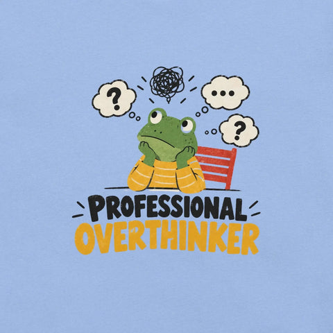 Professional Overthinker T-Shirt - Funny Frog Mental Health Graphic Tee - Image 30