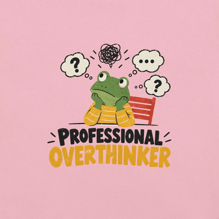 Professional Overthinker T-Shirt - Funny Frog Mental Health Graphic Tee