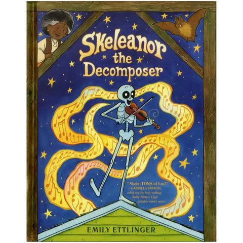 Skeleanor the Decomposer | Graphic Novel | Hardcover - Image 1