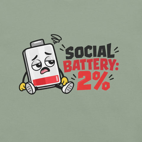 Social Battery 2% T-Shirt - Funny Introvert Graphic Tee - Image 18