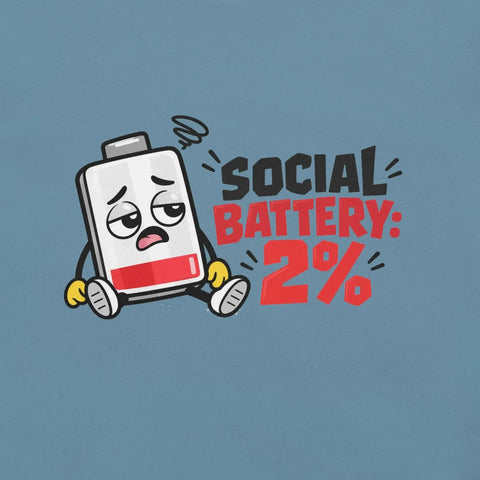 Social Battery 2% T-Shirt - Funny Introvert Graphic Tee - Image 6