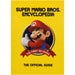 Super Mario Encyclopedia - The Official Guide to the First 30 Years (Hardcover) - Dark Horse Books