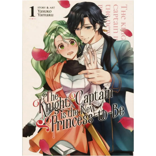 The Knight Captain Is the New Princess-to-Be | Manga Series | Paperback