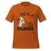 Trick or Treat Have a Happy Halloween T-Shirt - Cute Ghost and Pumpkin Graphic Tee