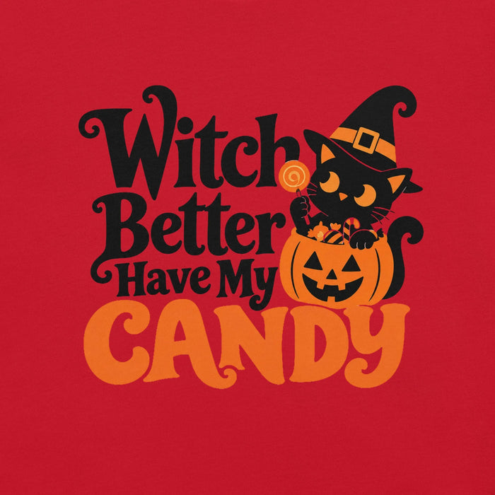Witch Better Have My Candy T-Shirt - Cute Halloween Witch Cat and Pumpkin Graphic Tee