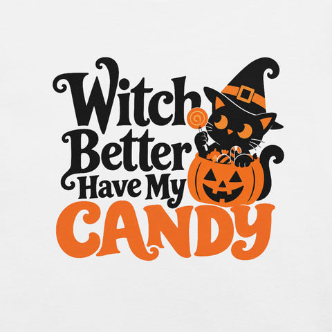 Witch Better Have My Candy T-Shirt - Cute Halloween Witch Cat and Pumpkin Graphic Tee - Image 46