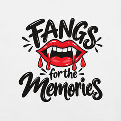 Fangs for the Memories T-Sh...